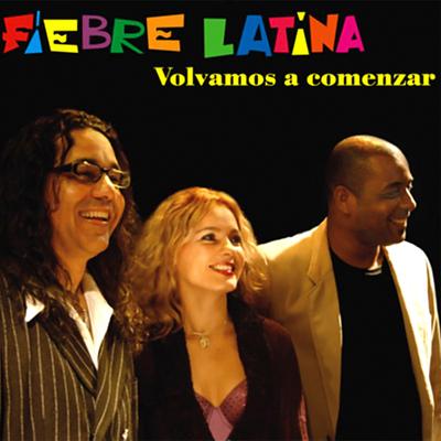 Fiebre Latina's cover