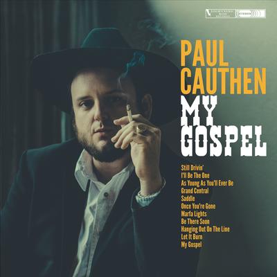 Still Drivin By Paul Cauthen's cover