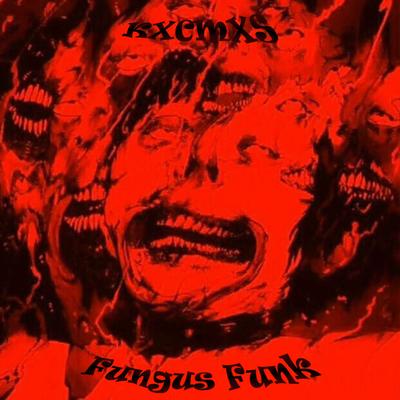 Fungus Funk By KXCMXS's cover