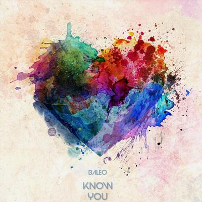 Know You By Baleo's cover