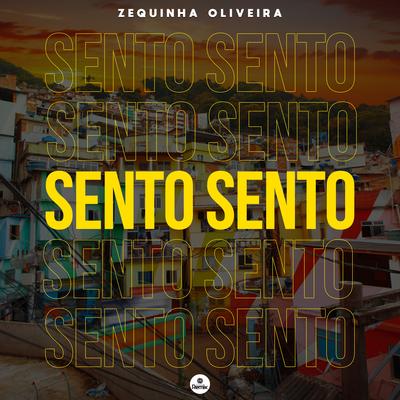 Sento Sento By zequinha oliveira's cover