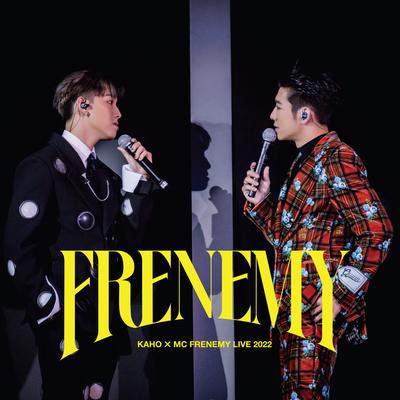 Frenemy Live 2022 (Live)'s cover
