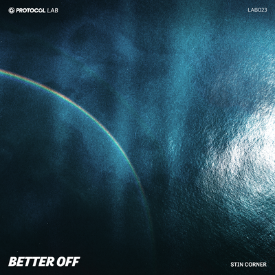 Better Off By Stin Corner, Protocol Lab's cover