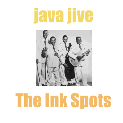 I Don't Want To Set The World On Fire By The Ink Spots's cover