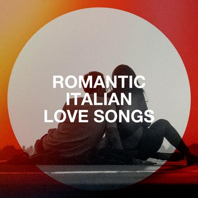 Romantic italian love songs's cover