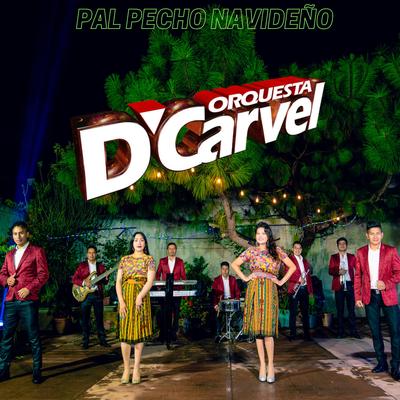 Orquesta D'Carvel's cover