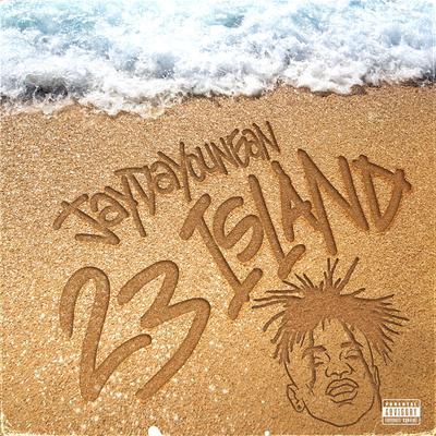 23 Island By JayDaYoungan's cover