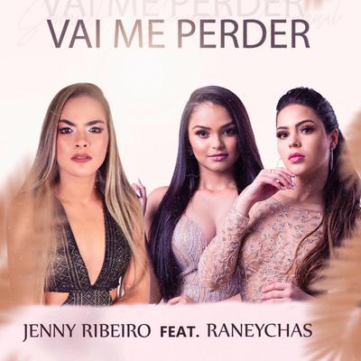 Vai Me Perder's cover