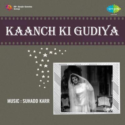 Kaanch Ki Gudiya's cover