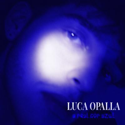 Luca Opalla's cover