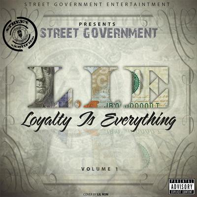 L.I.E. (Loyalty Is Everything), Vol. 1's cover