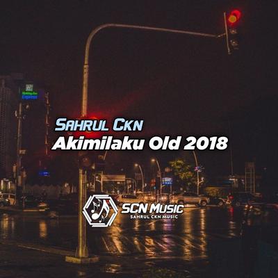 Akimilaku Old 2018 (Remix)'s cover