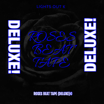 ROSES BEAT TAPE (DELUXE)'s cover