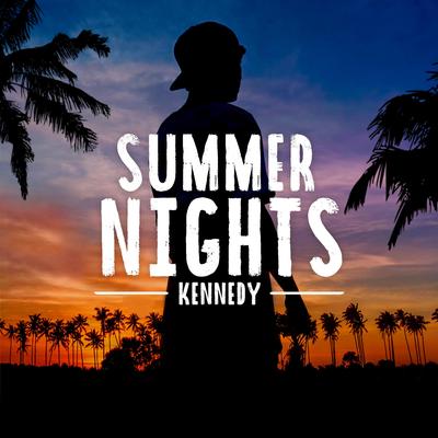 Summer Nights By Kennedy's cover