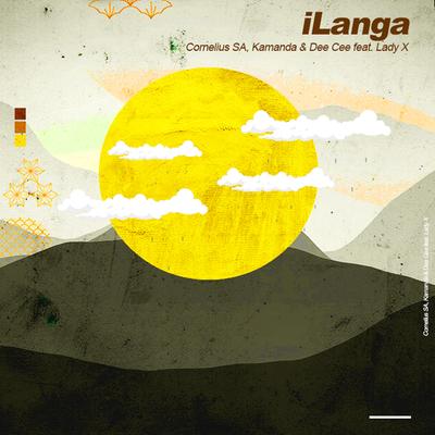 iLanga (feat. Lady X) By Cornelius SA, Kamanda, Dee Cee, Lady X's cover
