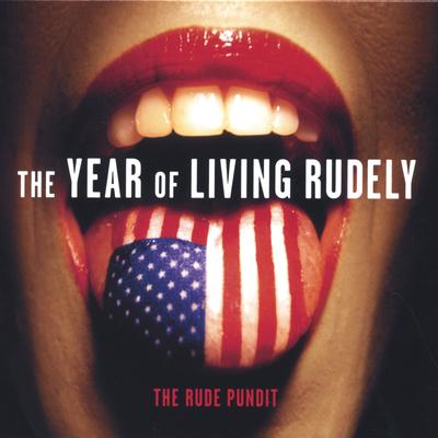 The Year of Living Rudely's cover