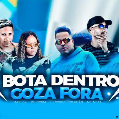 Bota Dentro Goza Fora (Brega Funk)'s cover