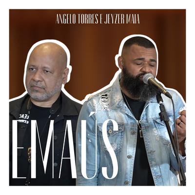 Emaús By Jeyzer Maia, Angelo Torres's cover