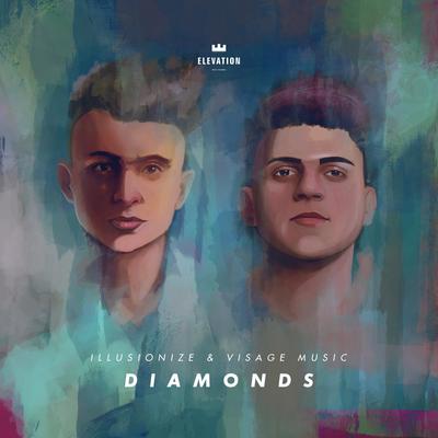 Diamonds By illusionize, Visage Music's cover