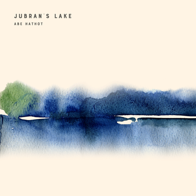 Jubran's Lake (432hz) By Abe Hathot's cover