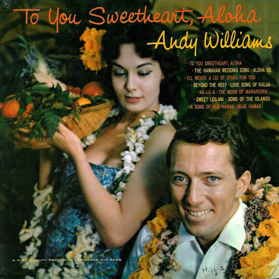 To You Sweetheart, Aloha's cover