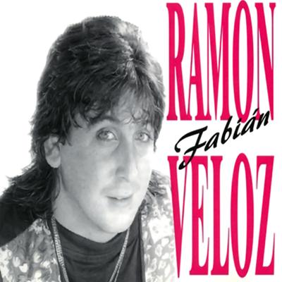 Ramón Fabián Veloz (Remasterizado)'s cover