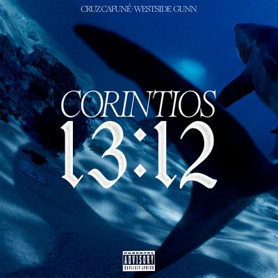 Corintios 13:12 By Cruz Cafuné, Westside Gunn's cover