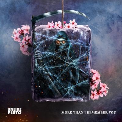 More Than I Remember You By Unlike Pluto's cover