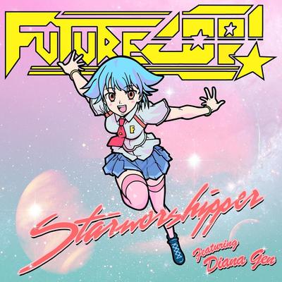 Starworshipper By Futurecop!, Diana Gen & Starrset's cover
