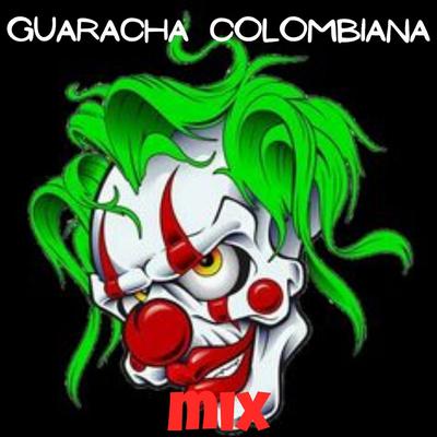 GUARACHA COLOMBIANA MIX's cover