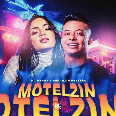 Motelzin By Mc Henny, Renanzin Pressão, Love Funk's cover