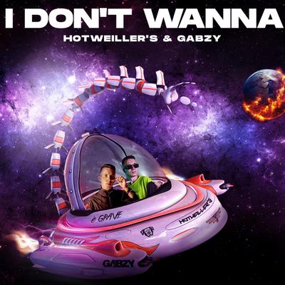 I Don't Wanna's cover