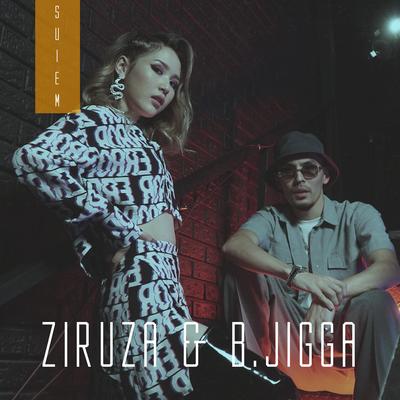 Suiem By Ziruza, B.Jigga's cover