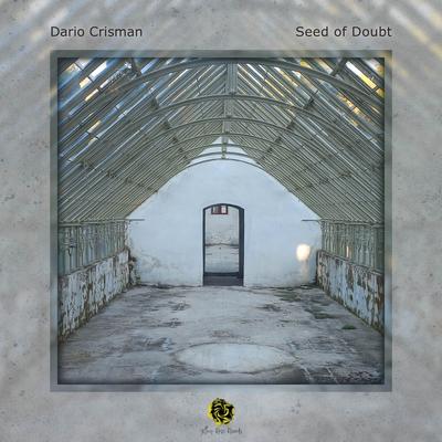 Seed of Doubt By Dario Crisman's cover