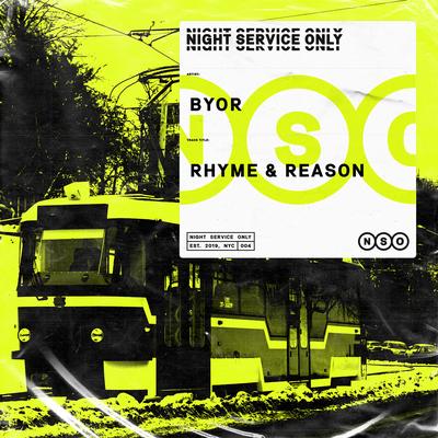 Rhyme & Reason By BYOR's cover