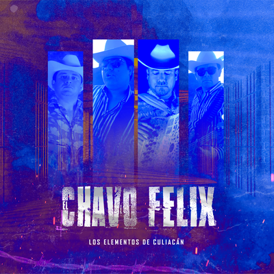 Chavo Felix's cover