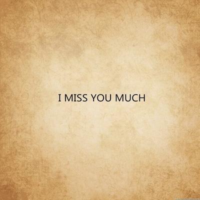 I Miss You Much's cover