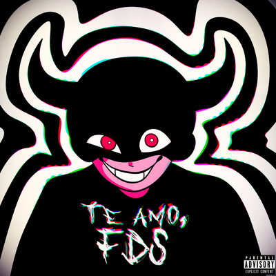 Te Amo, Fds's cover