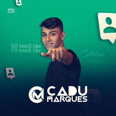 Senta Concentrada no Macete (Cover) By Cadu Marques's cover