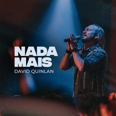 Nada Mais By David Quinlan's cover