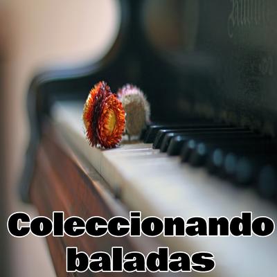 Coleccionando Baladas's cover