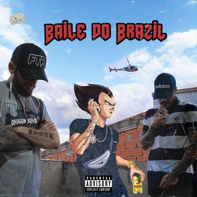 Baile Do Brazil By Dragon Boys's cover