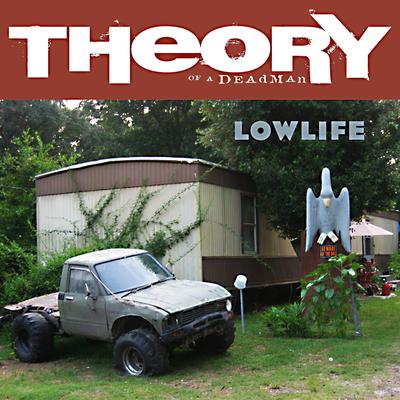 Lowlife By Theory of a Deadman's cover