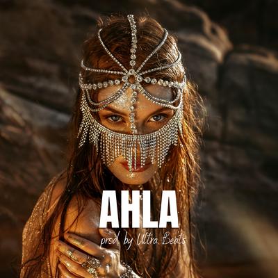 Ahla (Instrumental) By Ultra Beats's cover