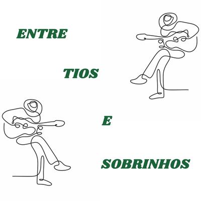 Entre Tios E Sobrinhos's cover
