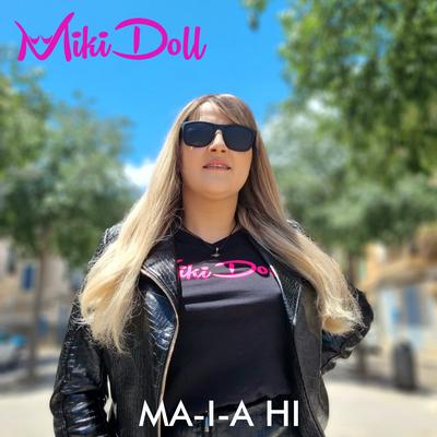 MA-I-A HI (Club Mix)'s cover