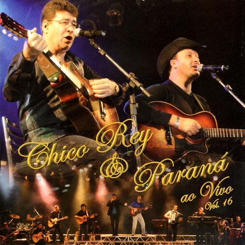 Chico Rey & Paraná's cover