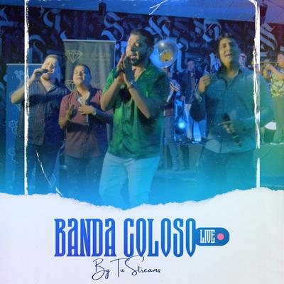 Banda Coloso Live By Tu Streams's cover