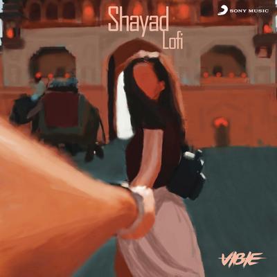 Shayad (Lofi Flip)'s cover