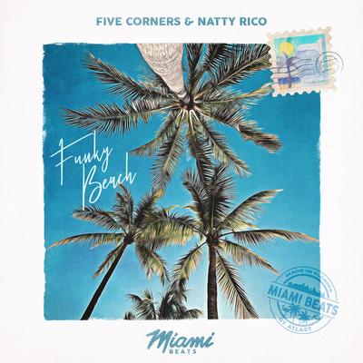 Funky Beach By Five Corners, Natty Rico's cover